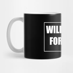 Lazy Person Good Work Easy Money Mug